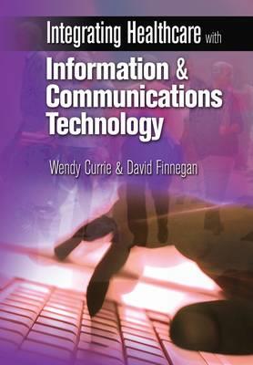 Integrating Healthcare with Information and Communications Technology - Click Image to Close