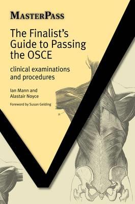 The Finalists Guide to Passing the OSCE - Click Image to Close