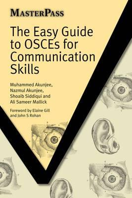 The Easy Guide to OSCEs for Communication Skills - Click Image to Close