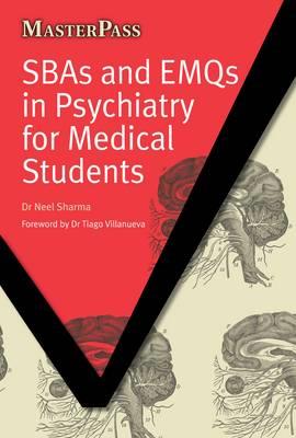 SBAs and EMQs in Psychiatry for Medical Students - Click Image to Close