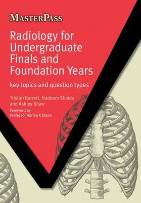 Radiology for Undergraduate Finals and Foundation Years - Click Image to Close