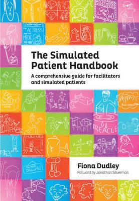 The Simulated Patient Handbook - Click Image to Close