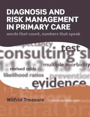 Diagnosis and Risk Management in Primary Care - Click Image to Close