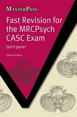 Fast Revision for the MRCPsych CASC Exam - Click Image to Close