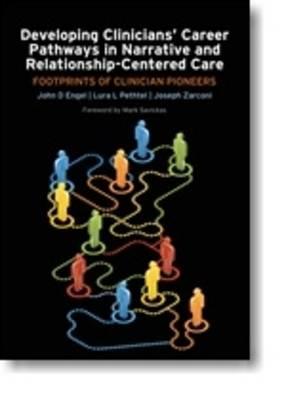 Developing Clinicians' Career Pathways in Narrative and Relationship-Centered Care - Click Image to Close