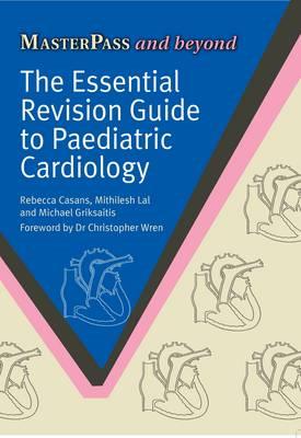 The Essential Revision Guide to Paediatric Cardiology - Click Image to Close