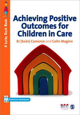 Achieving Positive Outcomes for Children in Care - Click Image to Close