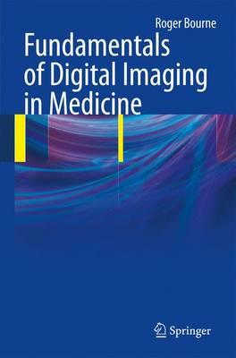 Fundamentals of Digital Imaging in Medicine - Click Image to Close