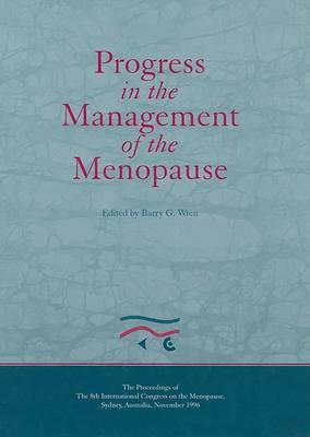 Progress in the Management of the Menopause: Proceedings of the 8th International Congress on the Menopause, Sydney, Australia - Click Image to Close