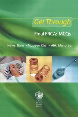 Get Through Final FRCA: MCQs - Click Image to Close