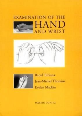 Examination of the Hand and Wrist - Click Image to Close