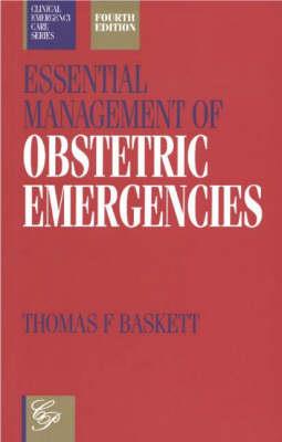 Essential Management of Obstetric Emergencies - Click Image to Close