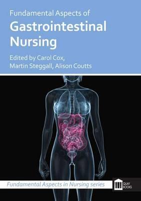 Fundamental Aspects of Gastrointestinal Nursing - Click Image to Close