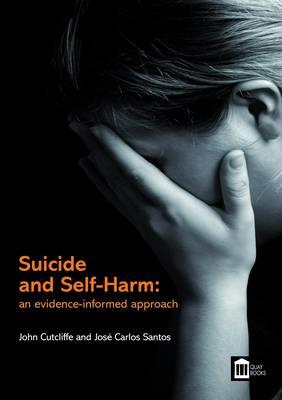 Suicide and Self-harm: an Evidence-informed Approach - Click Image to Close