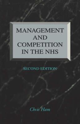 Management and Competition in the NHS - Click Image to Close