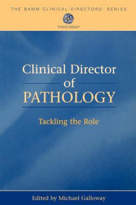 Clinical Director of Pathology - Click Image to Close