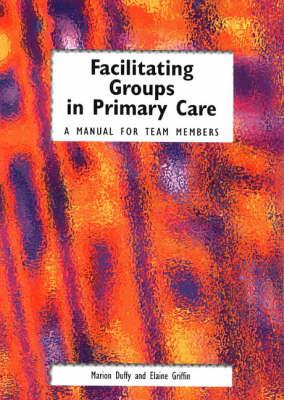 Facilitating Groups in Primary Care - Click Image to Close