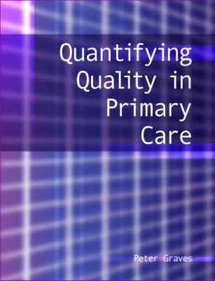 Quantifying Quality in Primary Care - Click Image to Close