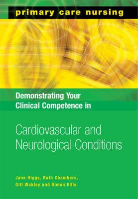 Demonstrating Your Clinical Competence in Cardiovascular and Neurological Conditions - Click Image to Close