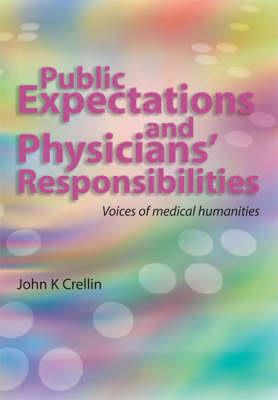 Public Expectations and Physicians' Responsibilities - Click Image to Close