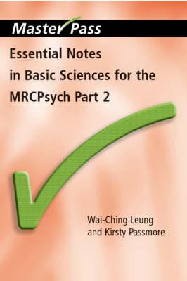 Essential Notes in Basic Sciences for the MRCPsych - Click Image to Close