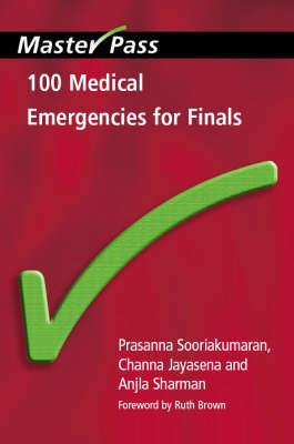 100 Medical Emergencies for Finals - Click Image to Close