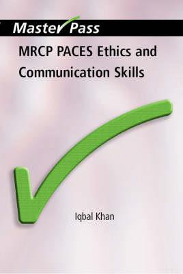 MRCP Paces Ethics and Communication Skills - Click Image to Close