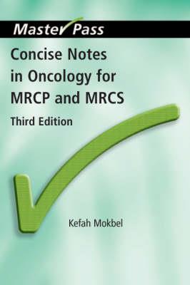 Concise Notes in Oncology for MRCP and MRCS - Click Image to Close