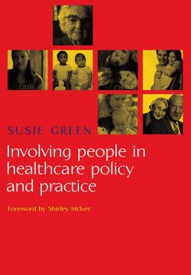 Involving People in Healthcare Policy and Practice - Click Image to Close