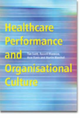 Healthcare Performance and Organisational Culture - Click Image to Close