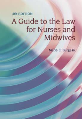 A Guide to the Law for Nurses and Midwives - Click Image to Close