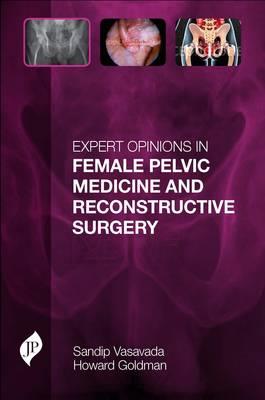 Expert Opinions in Female Pelvic Medicine and Reconstructive Surgery - Click Image to Close