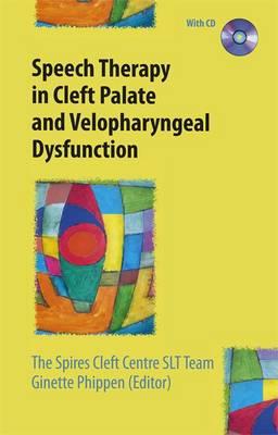 Speech Therapy in Cleft Palate and Velopharyngeal Dysfunction - Click Image to Close