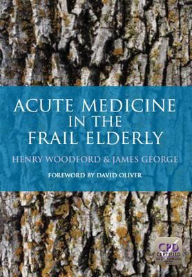 Acute Medicine in the Frail Elderly - Click Image to Close