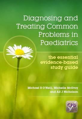 Diagnosing and Treating Common Problems in Paediatrics - Click Image to Close