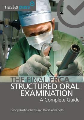 The Final FRCA Structured Oral Examination - Click Image to Close
