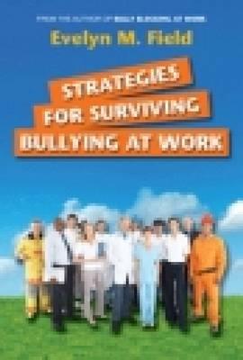 Strategies for Surviving Bullying at Work - Click Image to Close
