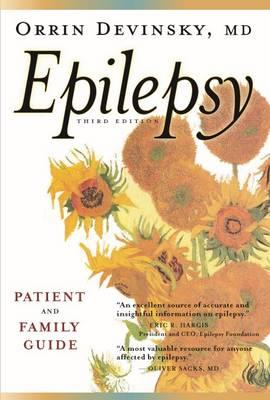 Epilepsy: Patient and Family Guide 3rd Edition - Click Image to Close