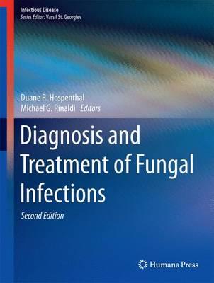 Diagnosis and Treatment of Fungal Infections: 2015 - Click Image to Close