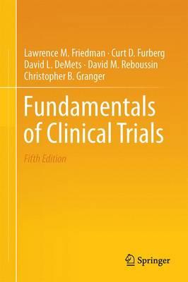 Fundamentals of Clinical Trials: 2015 - Click Image to Close