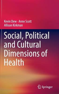 Social, Political and Cultural Dimensions of Health: 2016 - Click Image to Close