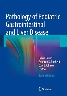 Pathology of Pediatric Gastrointestinal and Liver Disease - Click Image to Close