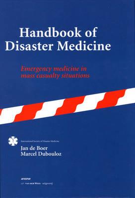 Handbook of Disaster Medicine - Click Image to Close