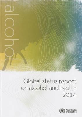 Global Status Report on Alcohol and Health 2014 - Click Image to Close
