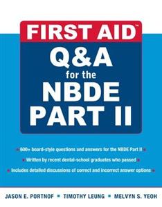 First Aid Q&A for the NBDE: Pt. 2