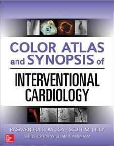 Color Atlas and Synopsis of Interventional Cardiology - Click Image to Close