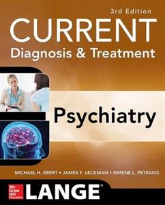 CURRENT Diagnosis & Treatment: Psychiatry 3e