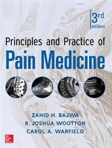 Principles and Practice of Pain Medicine 3rd edition - Click Image to Close