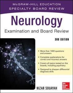 Neurology Examination and Board Review: McGraw-Hill Education Specialty Board Review 3rd edition - Click Image to Close