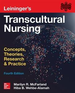 Leininger's Transcultural Nursing: Concepts, Theories, Research & Practice, Fourth Edition - Click Image to Close